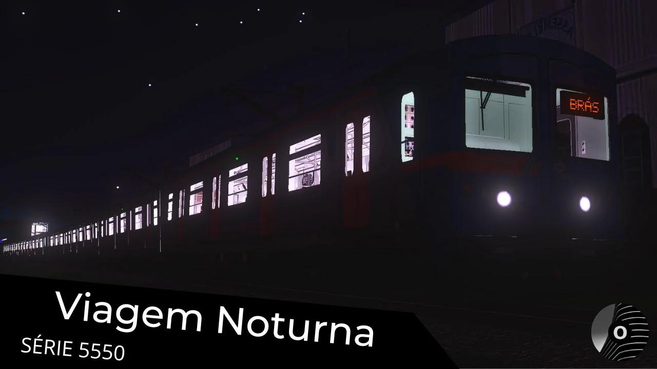 OpenBVE - VIAGEM NOTURNA com o TUE SÉRIE 5550 da CPTM! Itaquaquecetuba ...