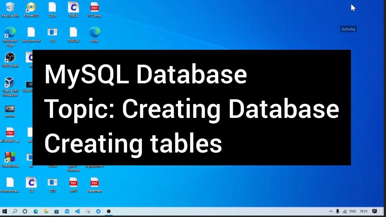 MySQL Database - Create Database and Table - Explanation in Details