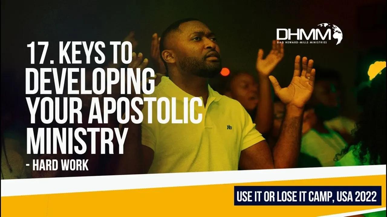 KEYS TO DEVELOPING YOUR APOSTOLIC MINISTRY (HARD WORK) | PITTSBURGH, U ...
