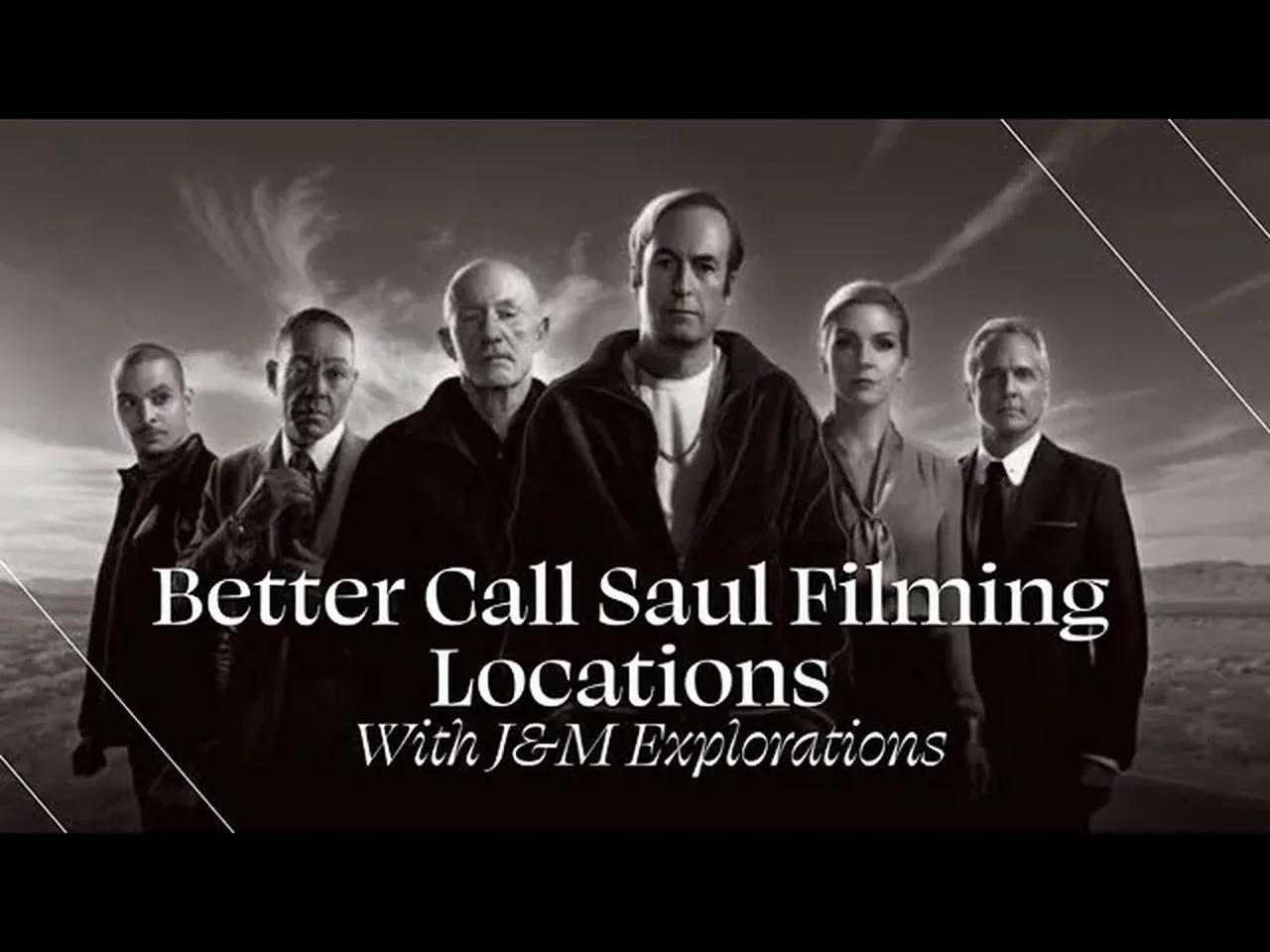 BETTER CALL SAUL FILMING LOCATIONS (2022)