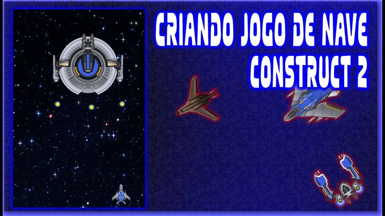 CRIANDO UM JOGO DE NAVE TOP DOWN NO CONSTRUCT 2 ( PASSO A PASSO) (PARTE 1)