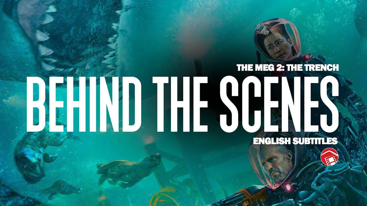 THE MEG 2 THE TRENCH Behind The Scenes "Fighting Brothers" (2023