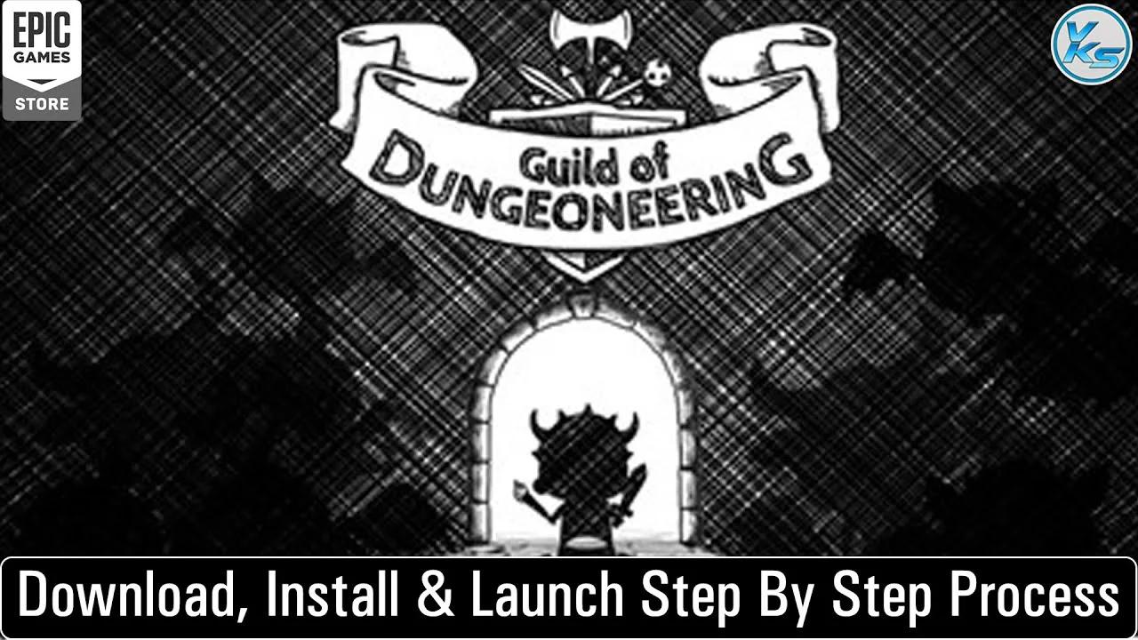 🔥 How To Download (1532 MB) Install And Launch Guild of Dungeoneering ...