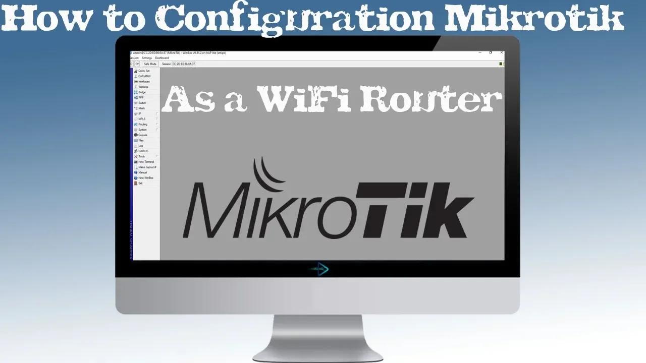 How to configure mikrotik router as an access point wireless router
