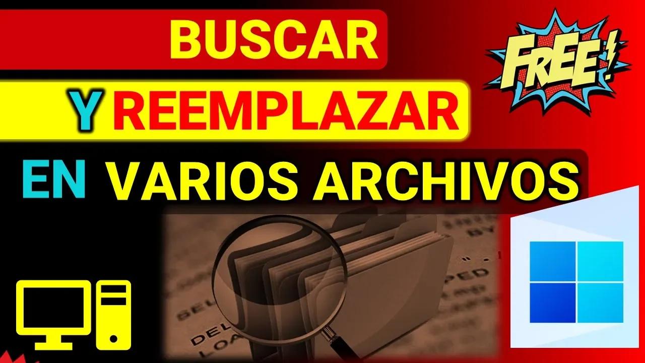Como Buscar Y Reemplazar Palabras en Varios Archivos de texto Al Mismo ...