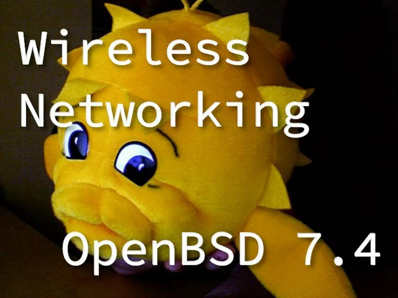 OpenBSD Install/Configure (Part 5) - Wireless networking