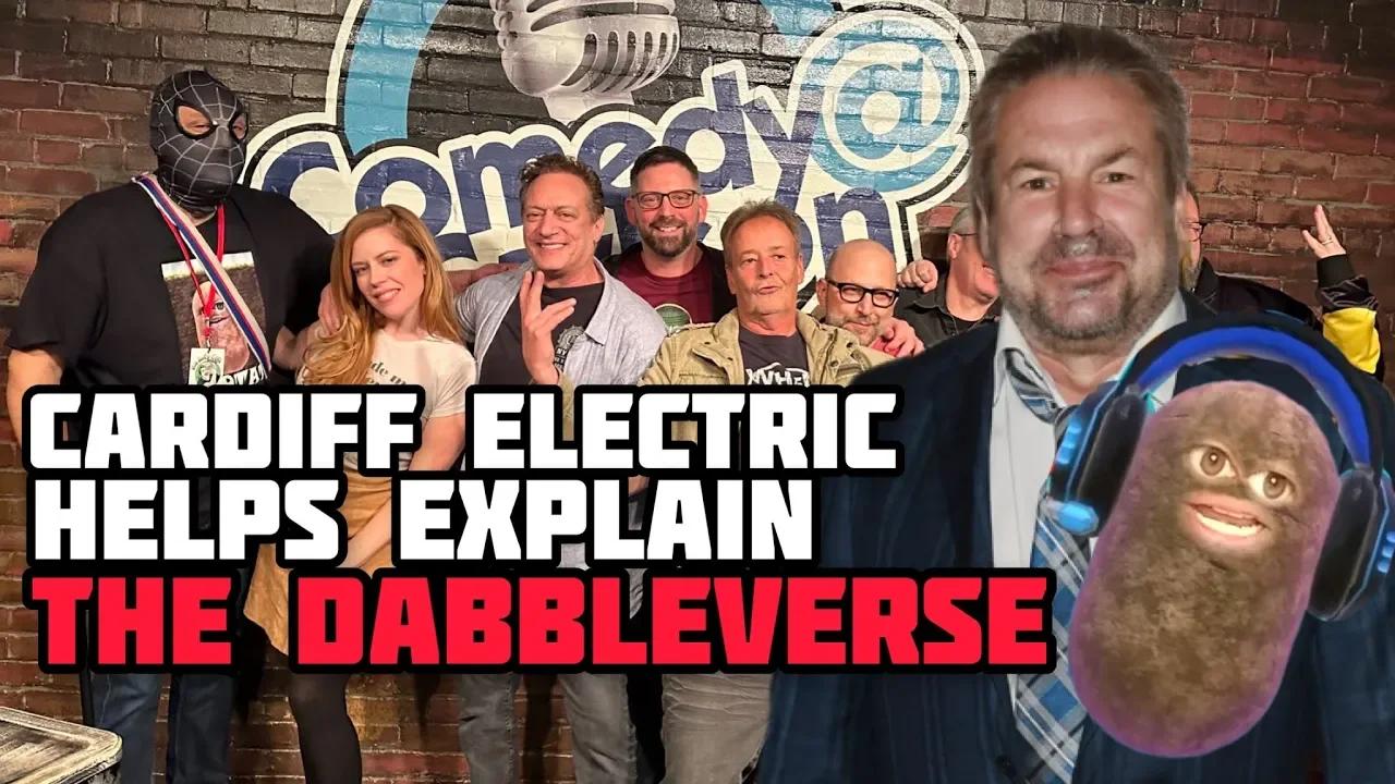 Cardiff Electric Helps Explain the Stuttering John Dabbleverse & his