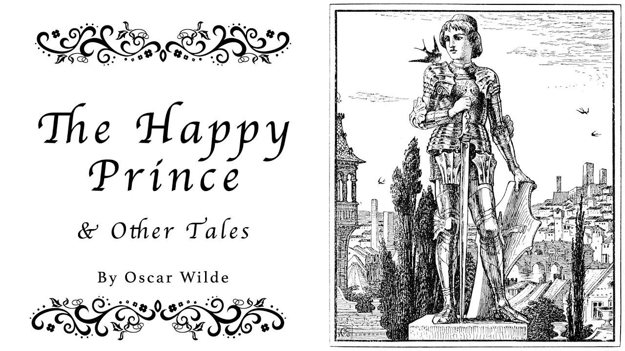The Happy Prince & Other Tales | By Oscar Wilde