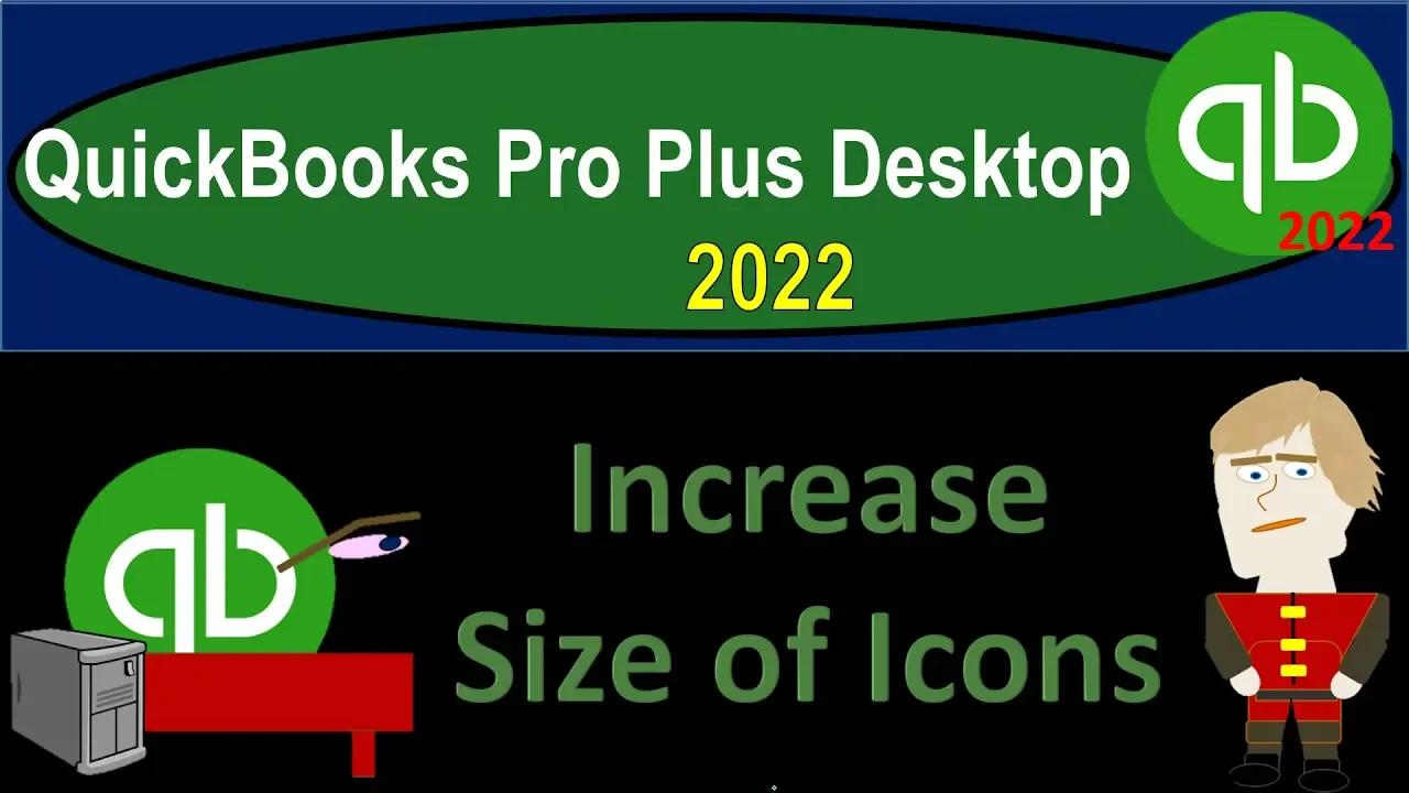 increase-size-of-icons-6060-quickbooks-pro-plus-desktop-2022