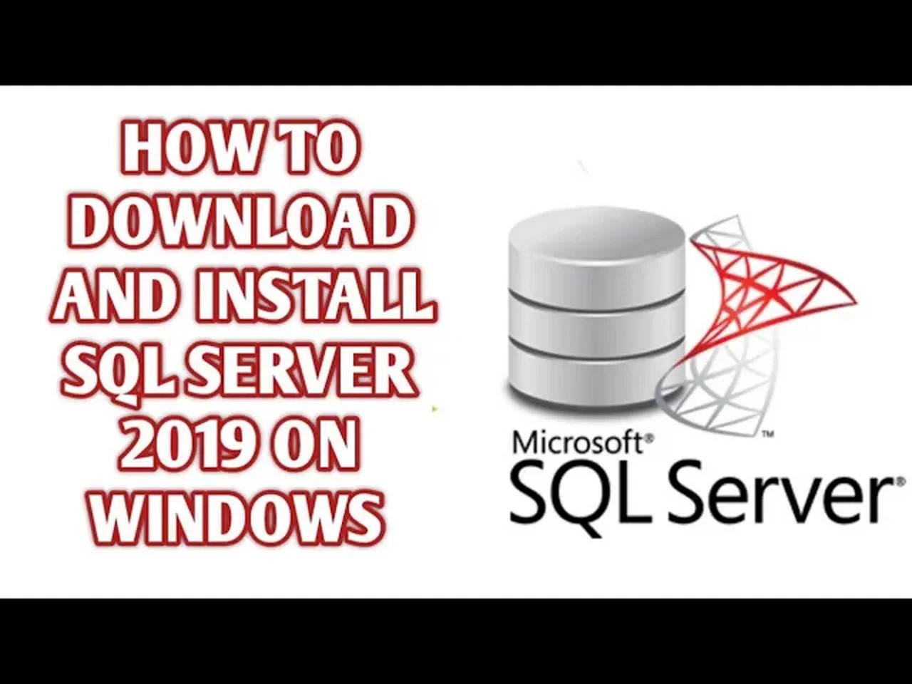 How to Download and Install Sql Server 2019 On Windows Step by Step ...