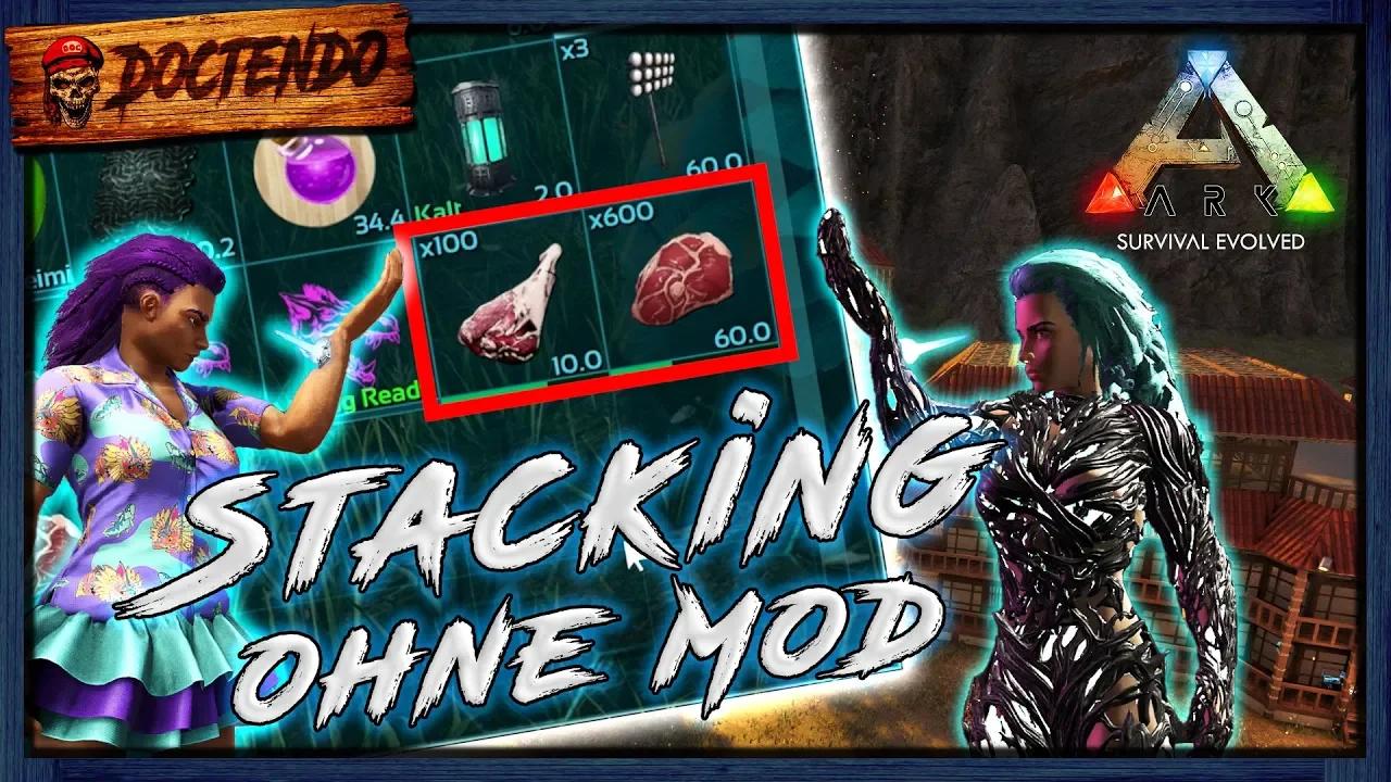 ARK Guide ★ Stackgröße verändern ohne Stacking Mod | ARK: Survival ...