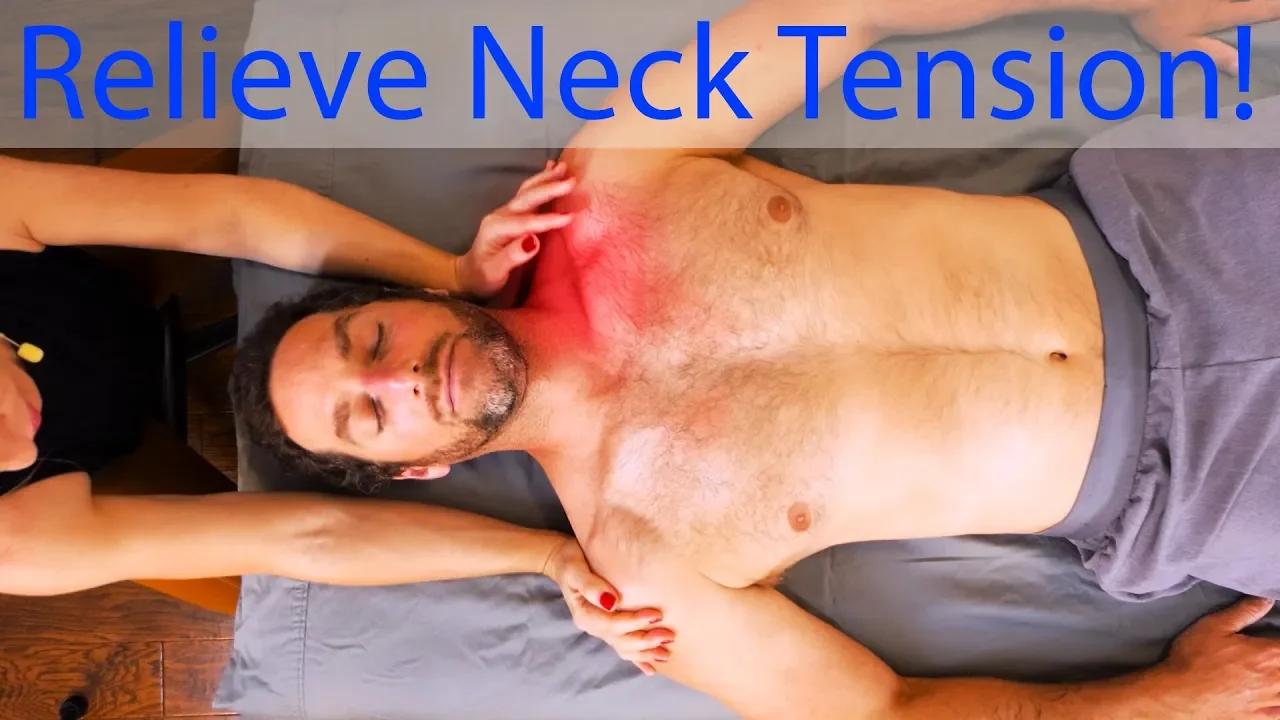 How to Relieve Neck Tension & Relax Instantly with Massage!