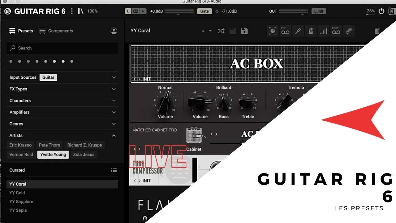 GUITAR RIG 6 - Les presets