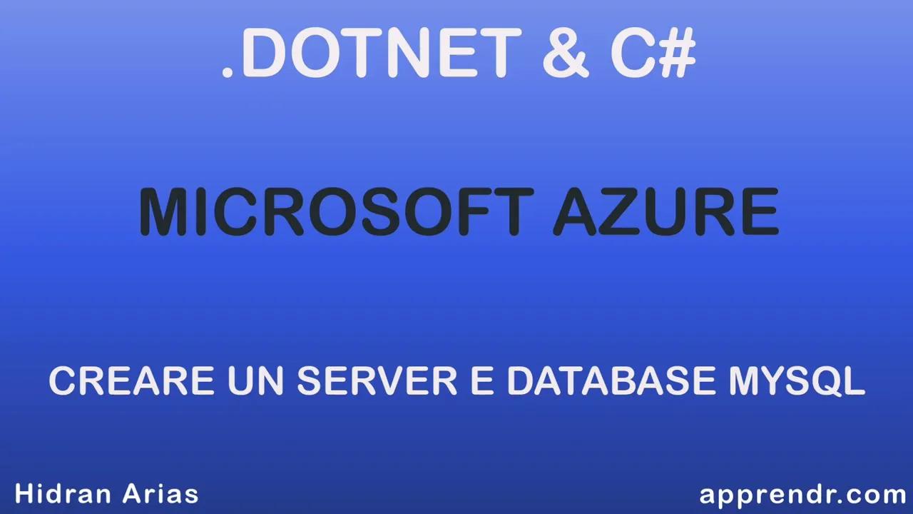 03-Creare e Testare un Database MySQL Flexible su Azure: Tutorial Completo