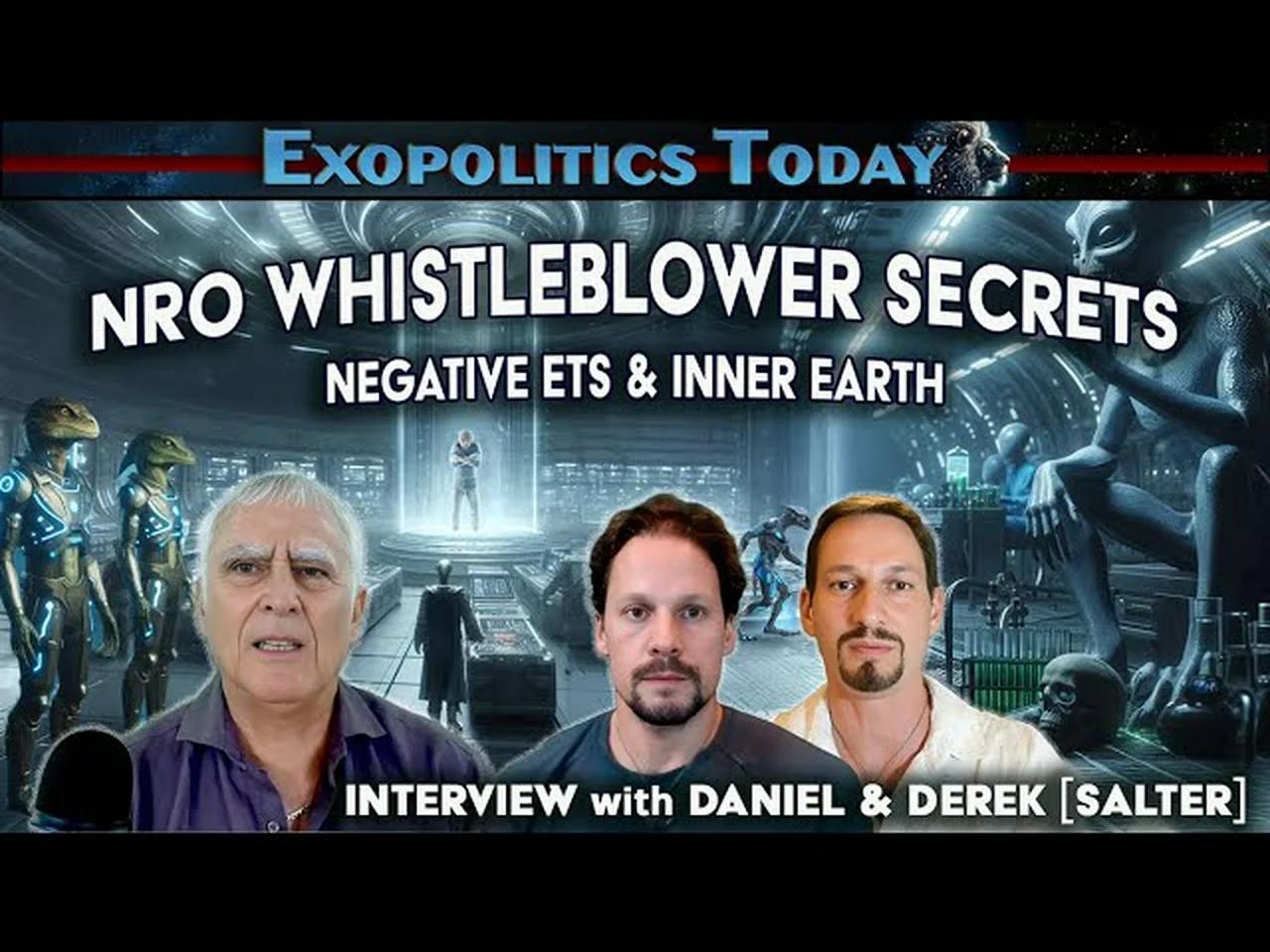 NRO Whistleblower, Extraterrestrials & Inner Earth Beings - Interview with Daniel & Derek [Salter]