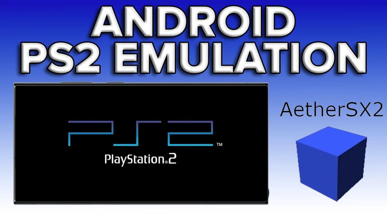 Android PS2 Emulation in under 4 Minutes! (2023) - AetherSX2/NetherSX2 ...