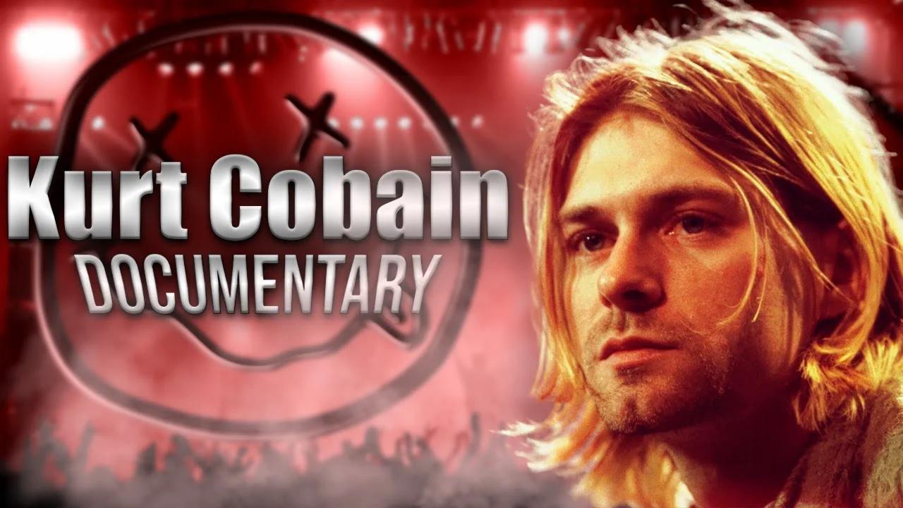 Kurt Cobain: The Untold Story of Nirvana Documentary