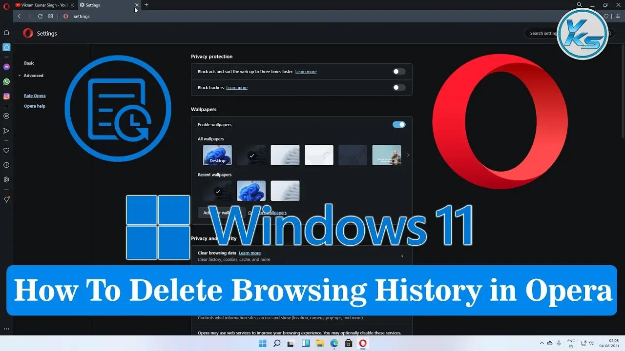 How To Delete Browsing History in Opera On Windows 11 | Opera Browser ...