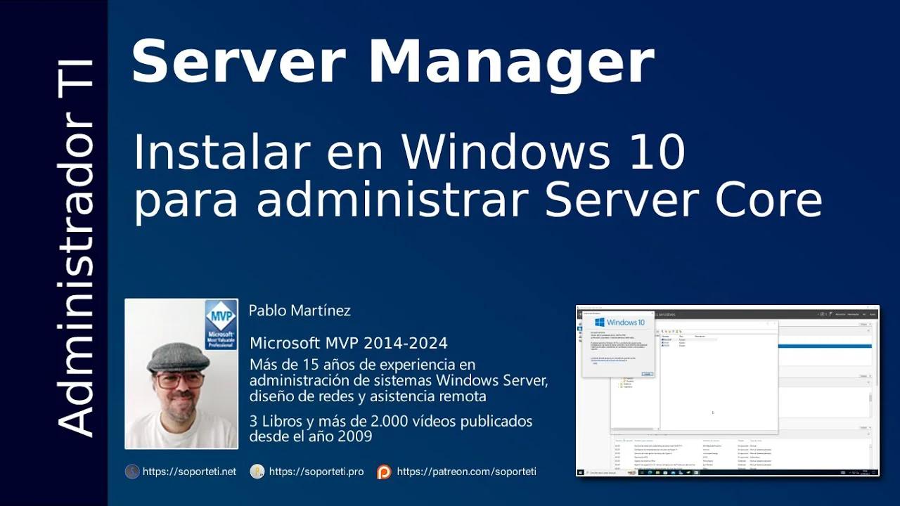 Server Manager - Instalar en Windows 10 para administrar Server Core