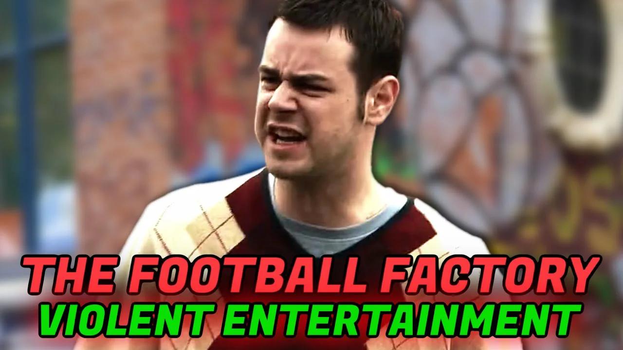 The Football Factory (2004) Full Review