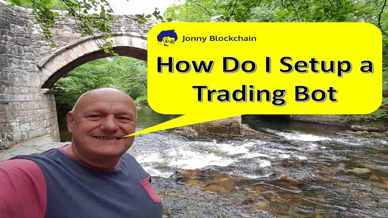 how-do-i-setup-a-trading-bot
