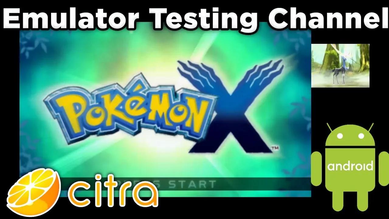 Pokemon X | Citra MMJ Android | 3DS Emulator Android