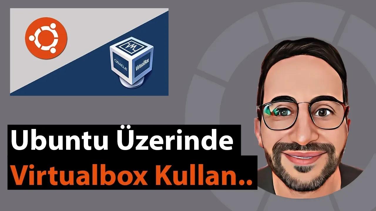 Ubuntu 22 04 zerinde virtualbox 7 nas l kurulur