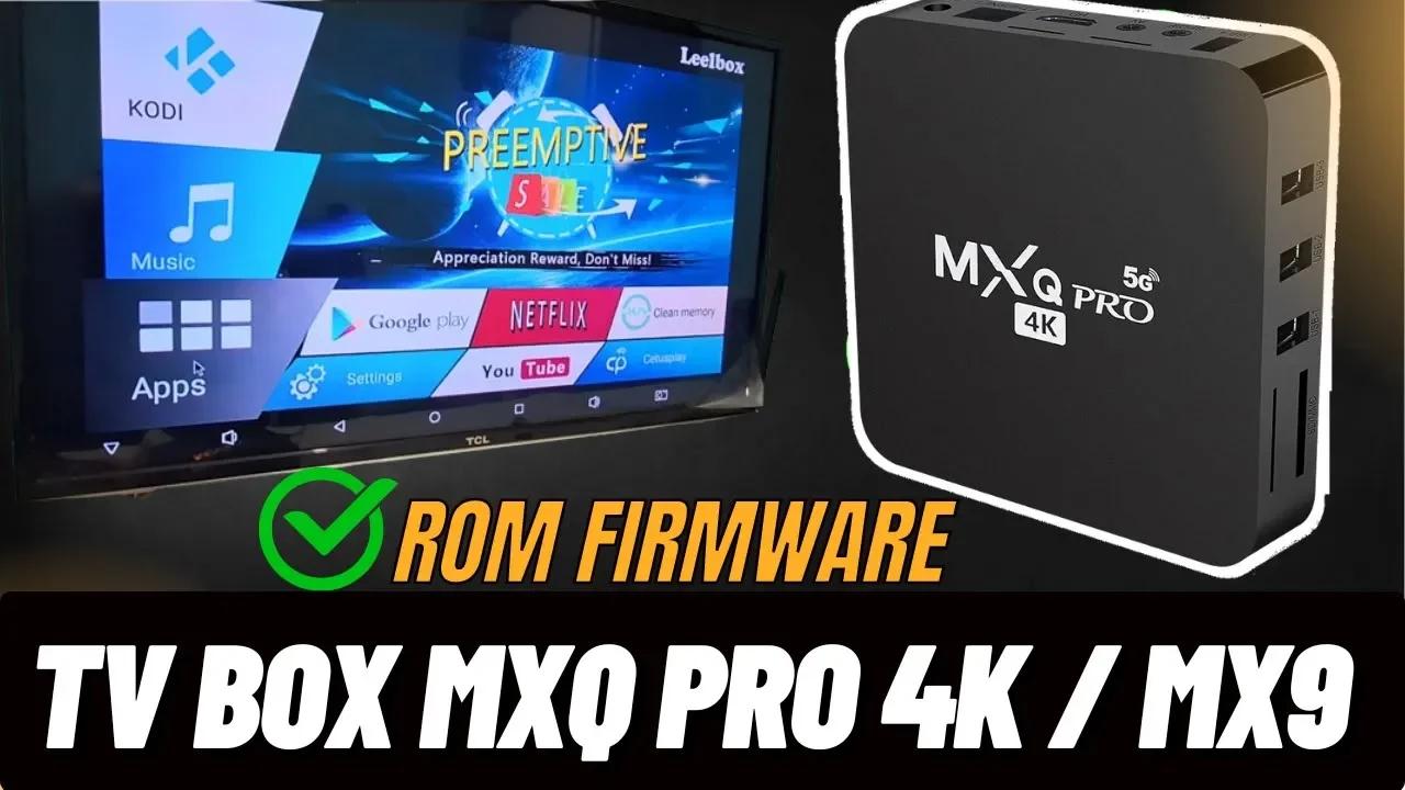 Mxq Pro 4k Firmware Download Android 5.1 Tv Box