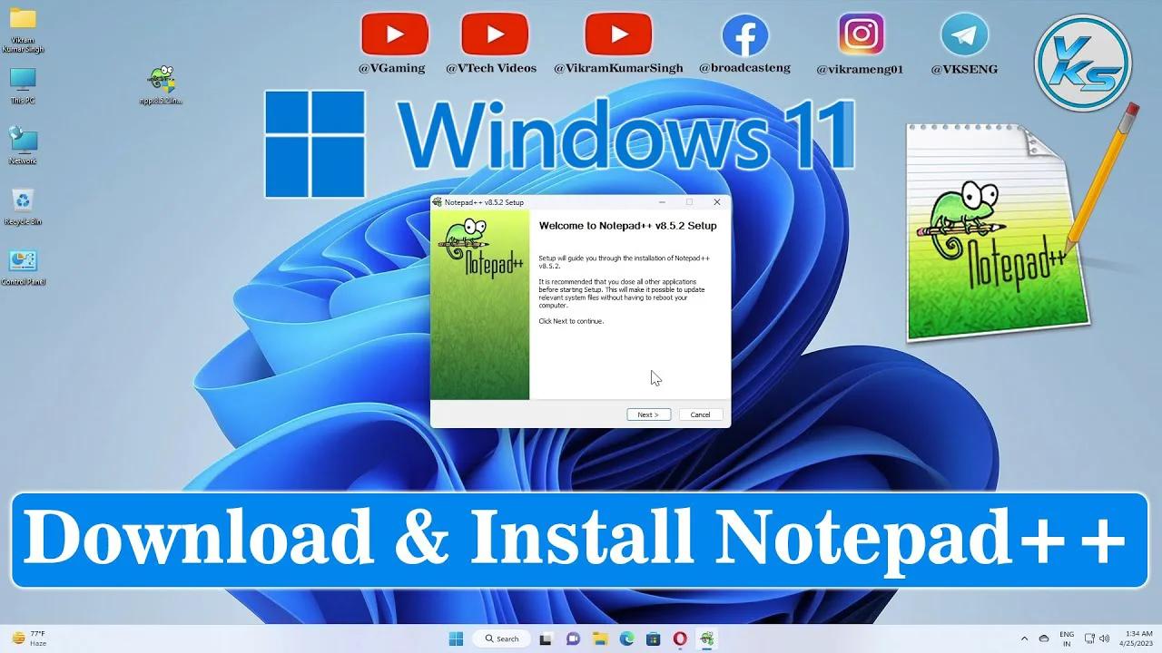 How To Download And Install Notepad++ 8.5 On Windows 11