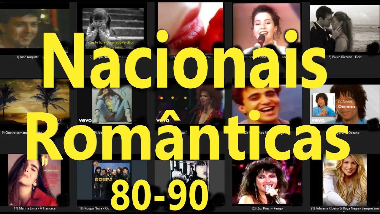 As Melhores Músicas Nacionais Românticas Anos 80 e 90
