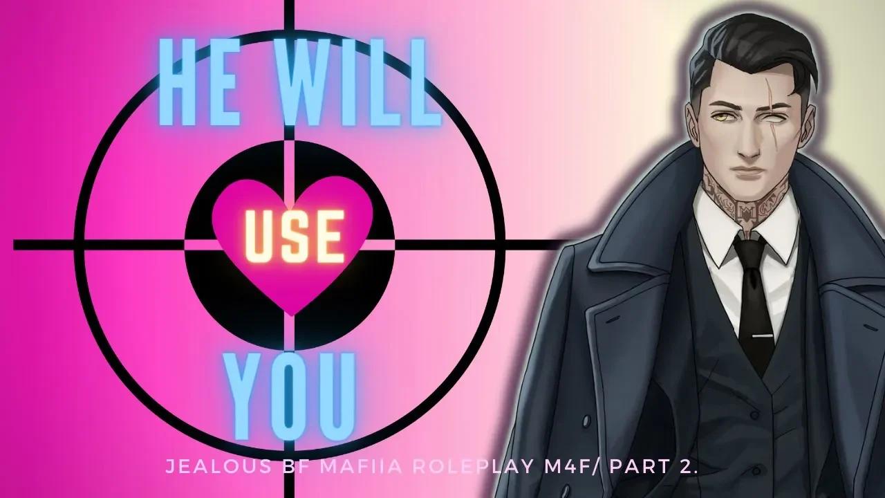 {ASMR Jealous Mafia BF Rp} M4F Yandere 🎀 ¨You'll Come Back to Me ,Love ...