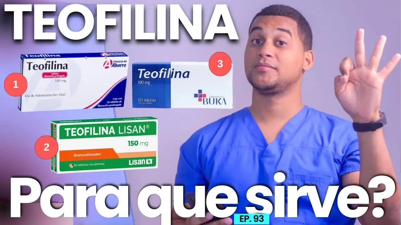 TEOFILINA PARA QUE SIRVE | 3 COSAS