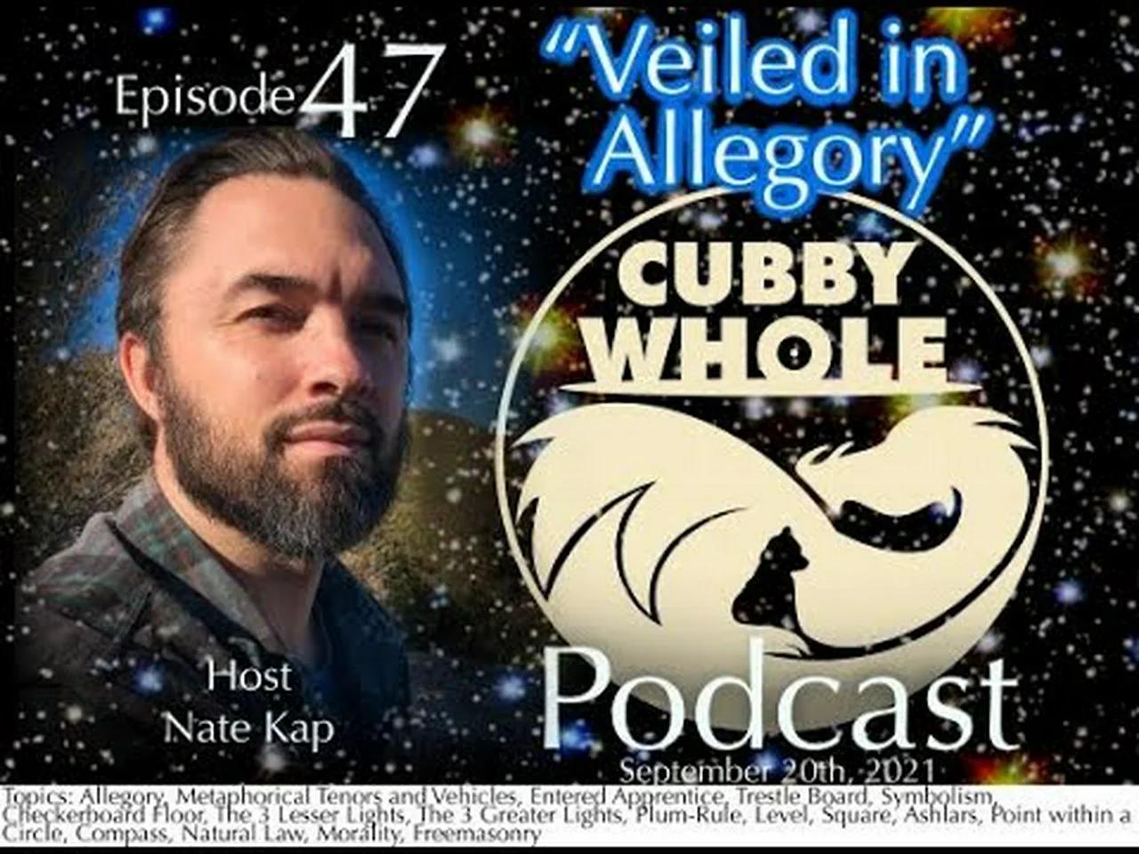 The cubbywhole podcast ep 047 veiled in allegory 