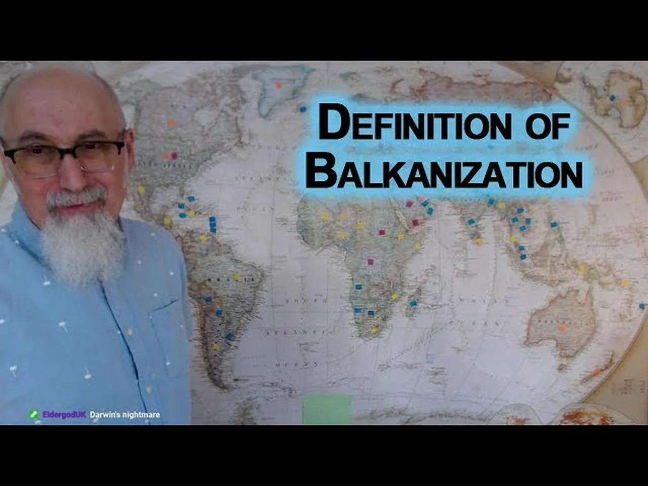 Definition of Balkanize Meaning of Balkanization [Divide and Conquer]