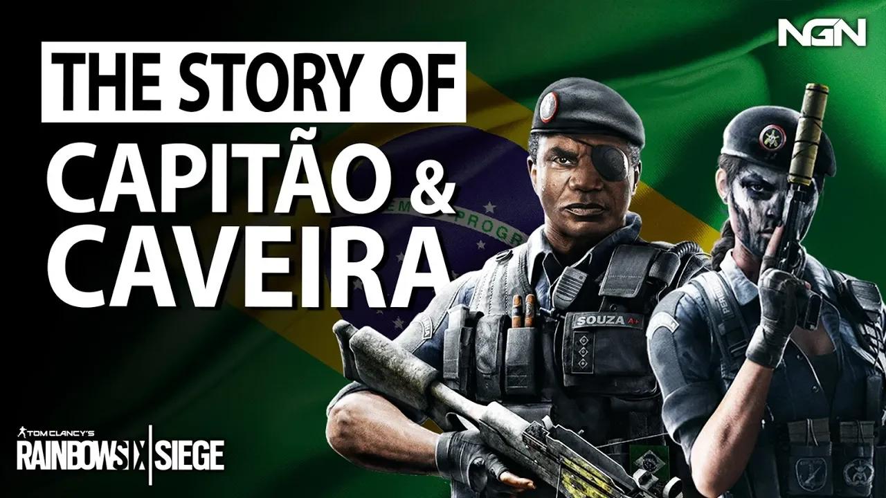 The Story of Capitão & Caveira || Story / Lore || Rainbow Six Siege