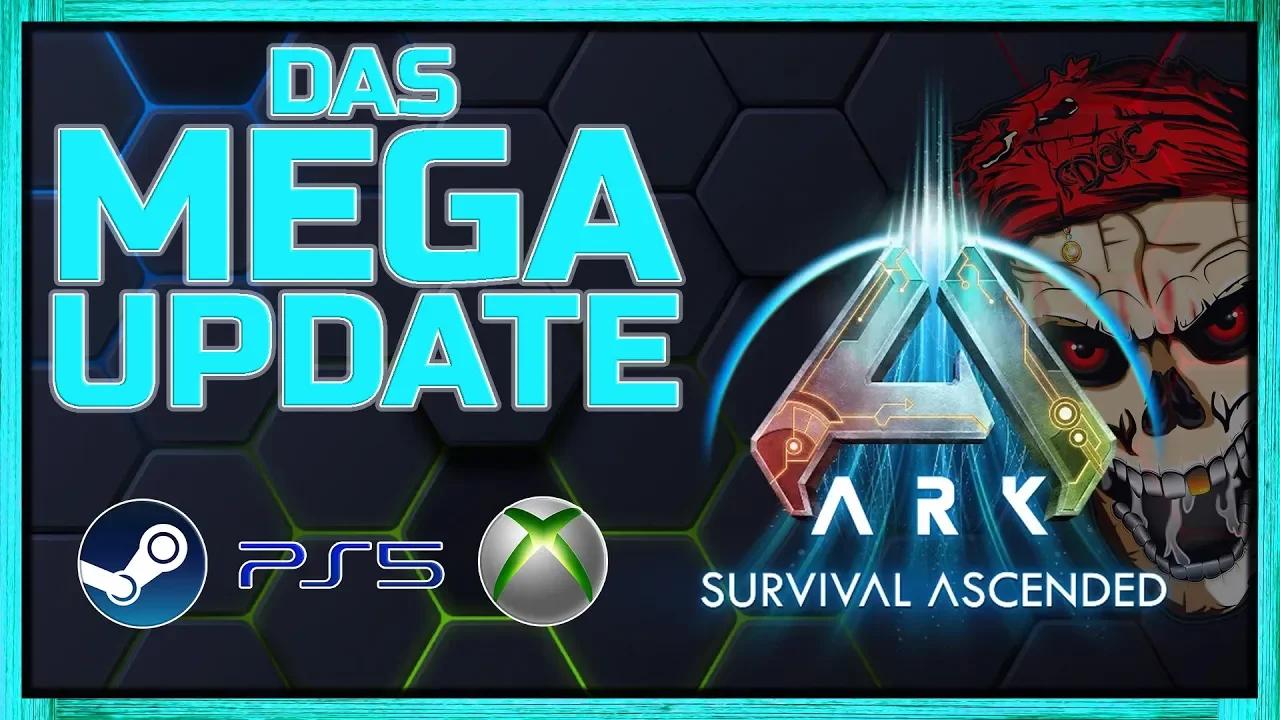 Der ASA Mega Patch der einiges richten soll | ARK Survival Ascended ...
