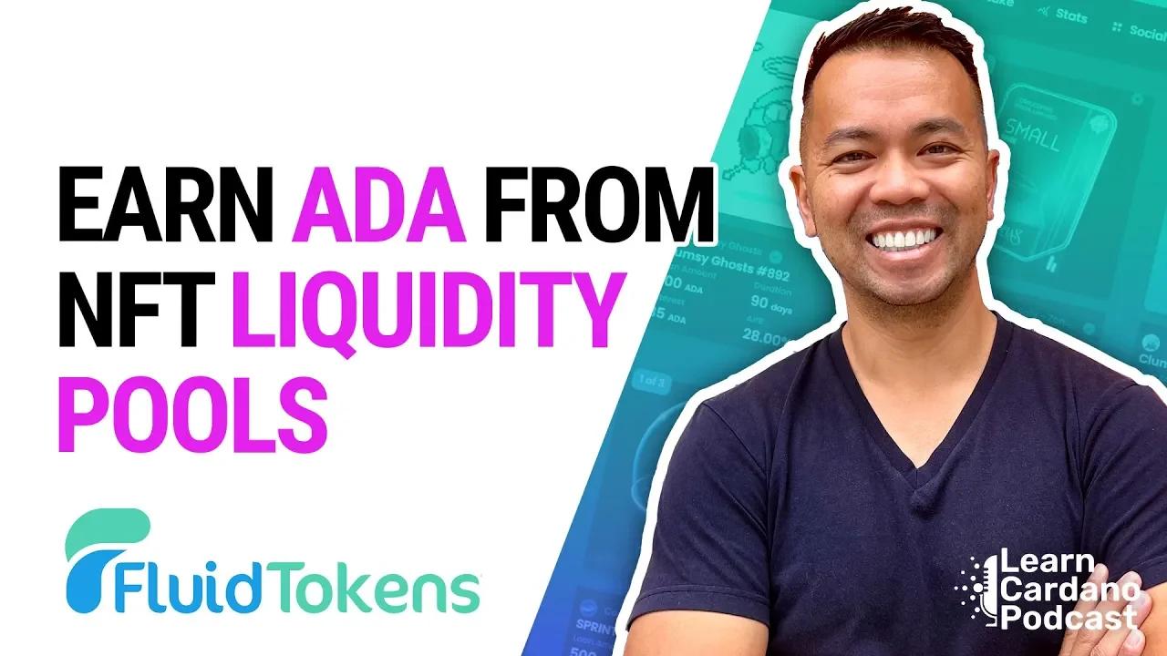 How to Earn by Lending ADA to NFT Liquidity Pools on Fluid Tokens
