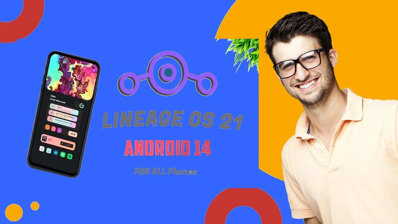 LineageOS 21 dans les bacs avec Android 14