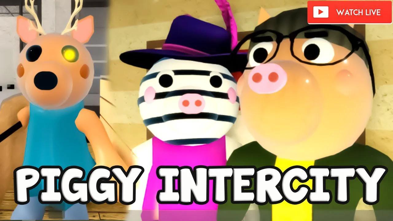 ROBLOX PIGGY INTERCITY...
