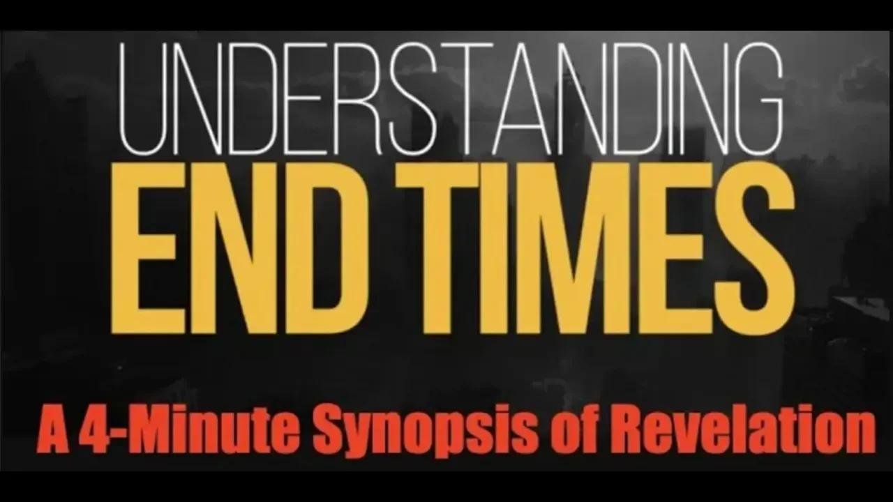 Understanding The End My 4 Minute Overview Of The Entire Book Of