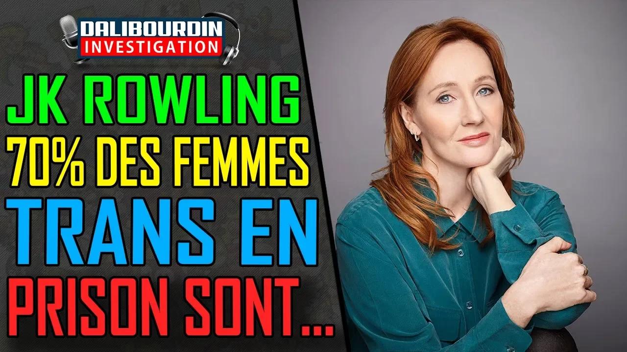 JK ROWLING - PLUS DE 70% DES PRISON--NIERS FEMMES TRANS SONT INCARCÉRÉS ...