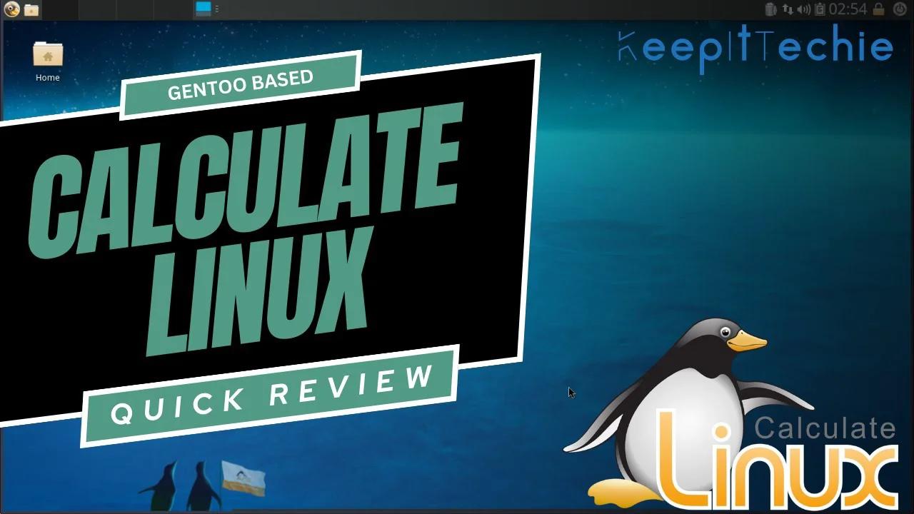 Calculate Linux | A Rolling-Release Marvel!