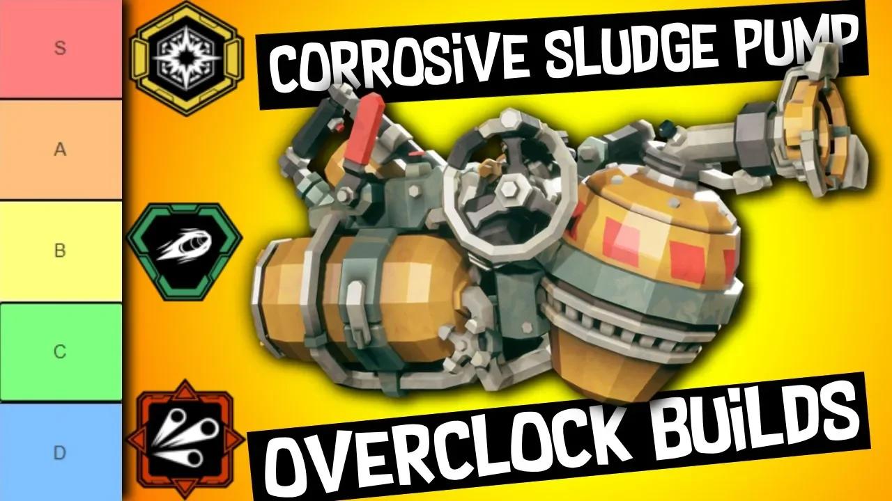 Deep Rock Galactic | Corrosive Sludge Pump - Overclock Builds