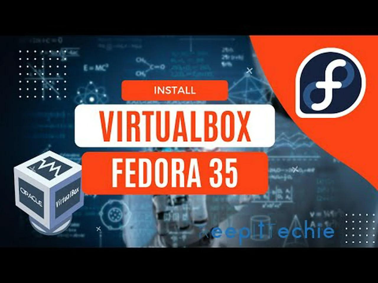 Install Oracle Virtual Box on Fedora 35