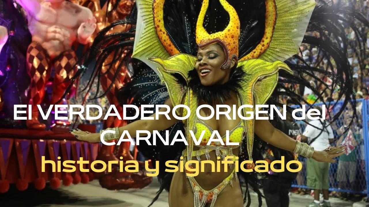 El VERDADERO ORIGEN del CARNAVAL historia y significado 👹🎉