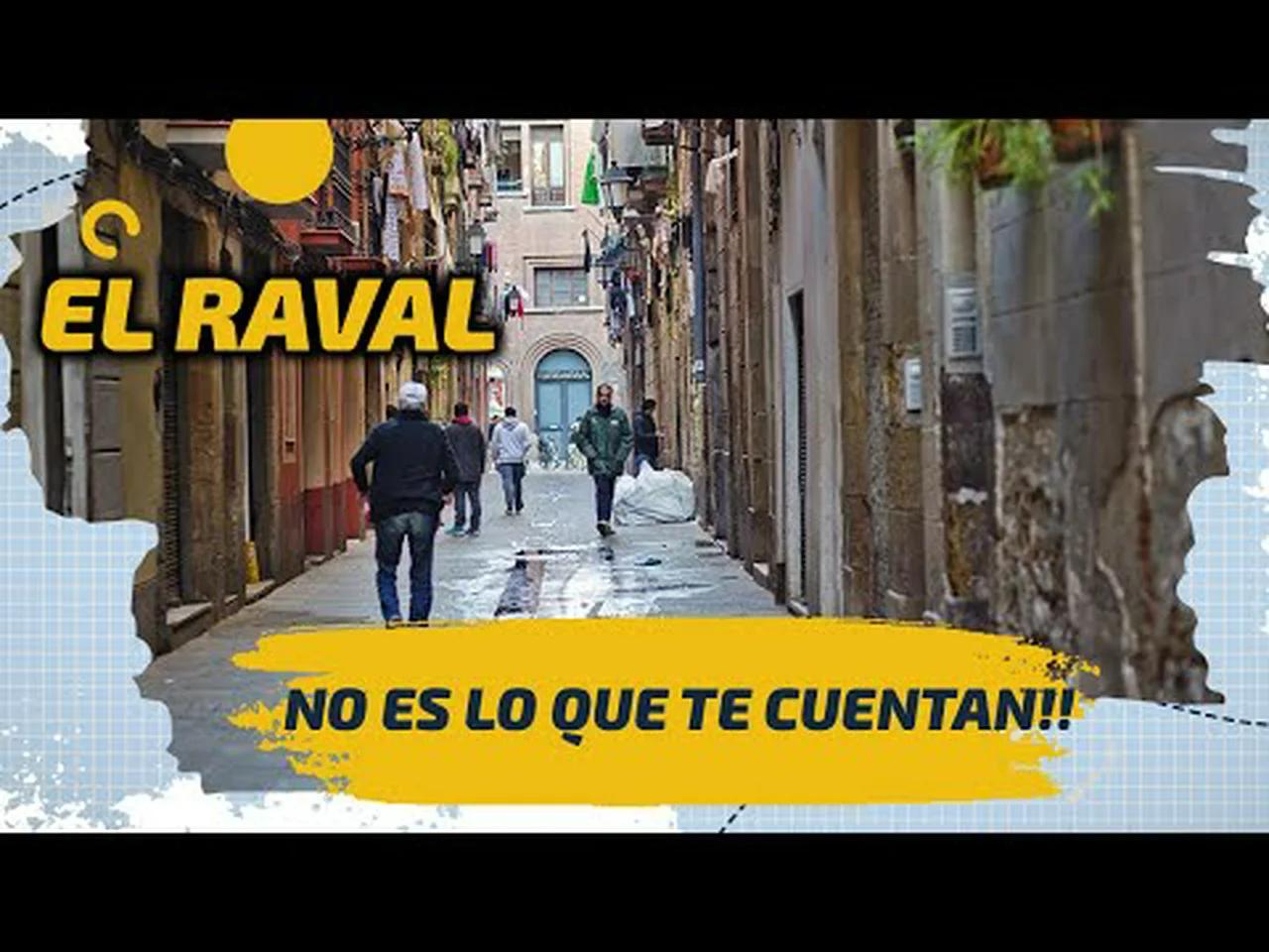 EL RAVAL el BARRIO más PELIGROSO DE BARCELONA 🇪🇸 ( NO LO ES )