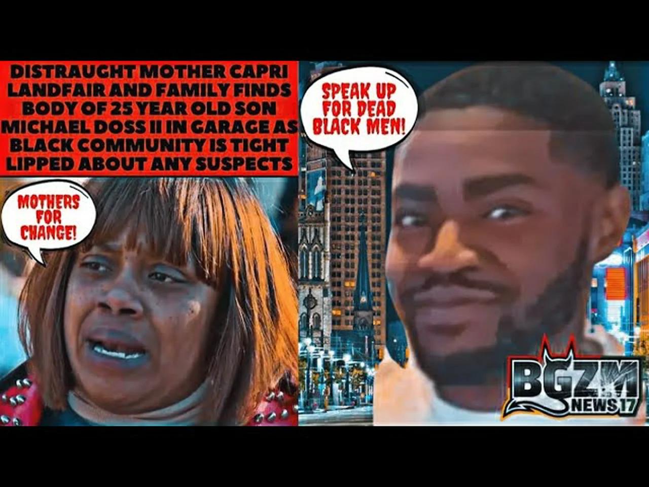 Distraught Mother Capri Landfair and Family Finds Body of 25 Year Old