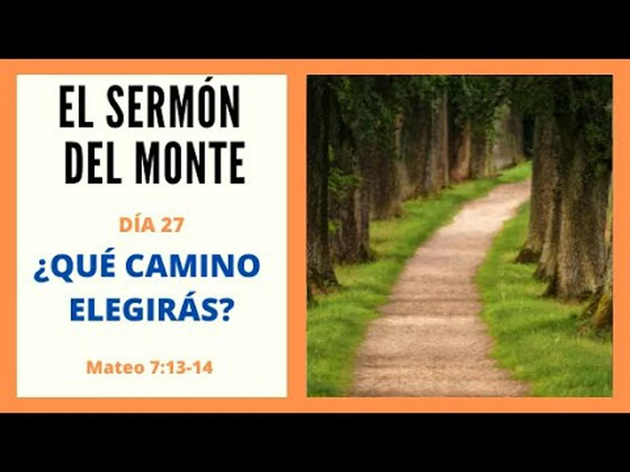 LA PUERTA ESTRECHA Y EL CAMINO ANGOSTO - ES SERMÓN DEL MONTE - DÍA 27 ...