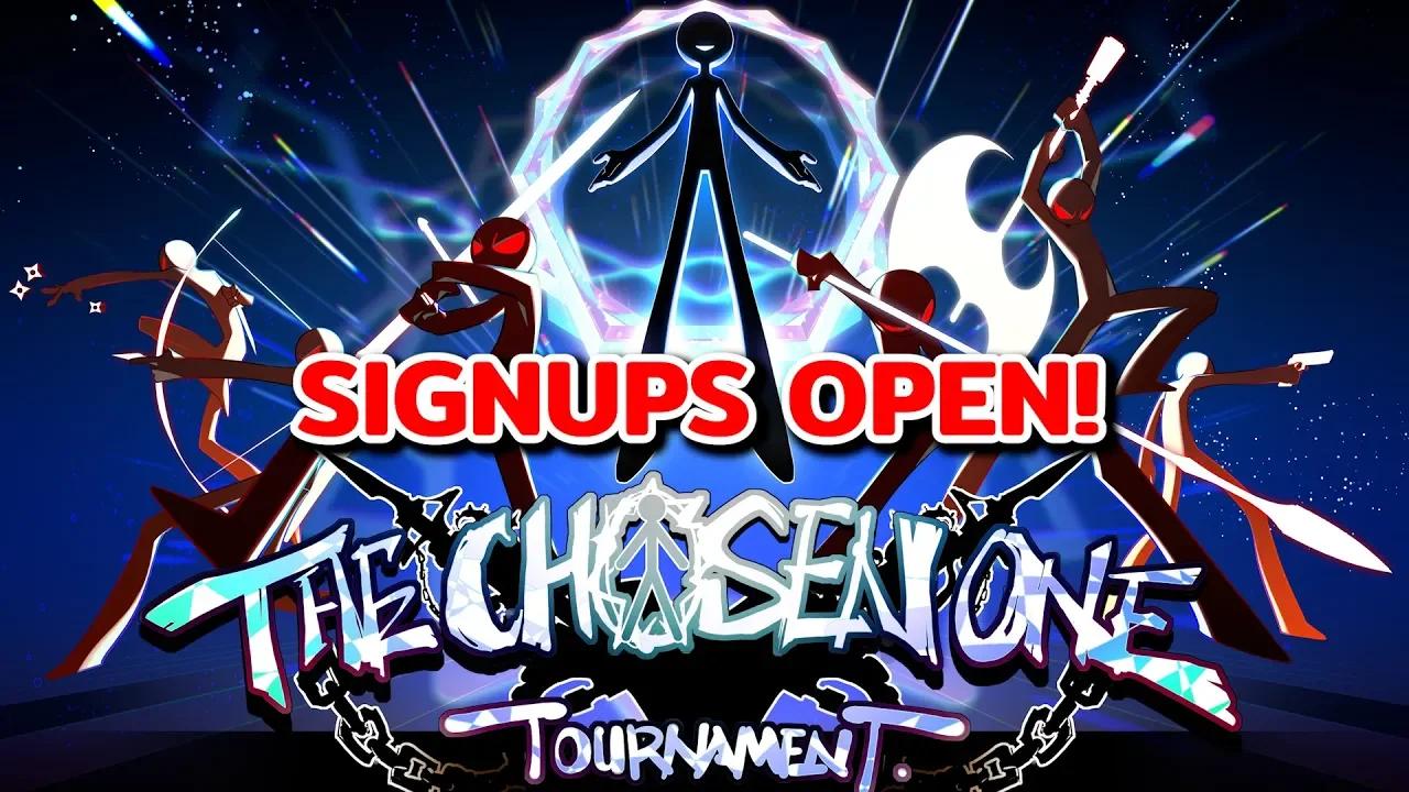 The Chosen One Tournament - SIGNUPS OPEN! $5000 prize pool