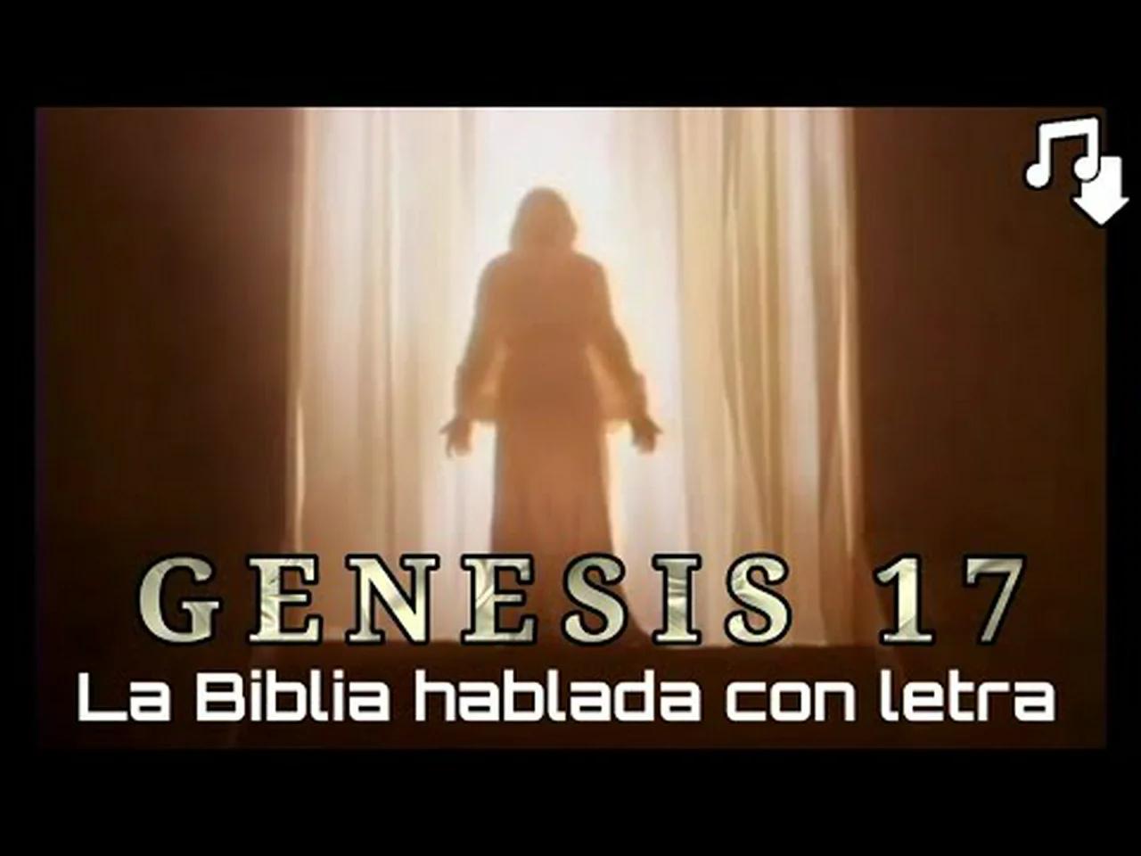 🔴 GÉNESIS 17 hablado con letra (La circuncisión, señal del pacto) LA ...